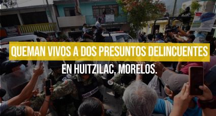 Queman vivos a dos presuntos delincuentes en Huitzilac, Morelos.