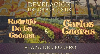 Develarán bustos de Carlos Cuevas y Rodrigo de la Cadena en la Plaza del Bolero 'Armando Manzanero' en Tlalpan  
