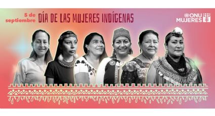 ONU Mujeres redobla compromiso para dar mayor participación a indígenas