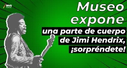 Museo expone una parte del cuerpo de Jimi Hendrix, ¡sorpréndete!