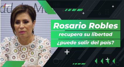 Rosario Robles sale de Santa Martha Acatitla, ¿puede salir del país?