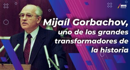 ¿Quién era Mijaíl Gorbachov?