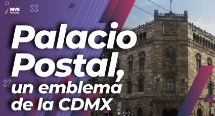 Datos curiosos que no conocías del Palacio Postal, un emblema de la CDMX