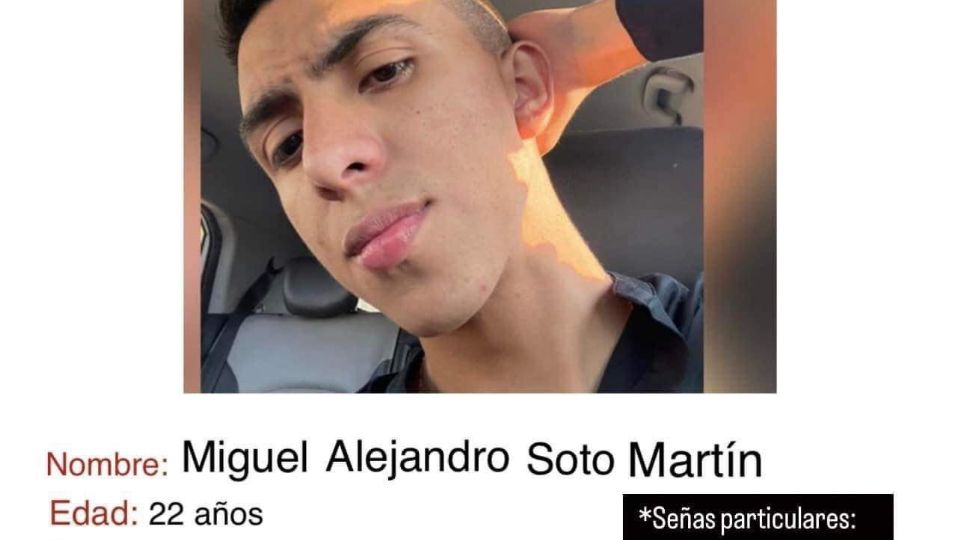 Miguel Alejandro Soto Martín sigue desaparecido