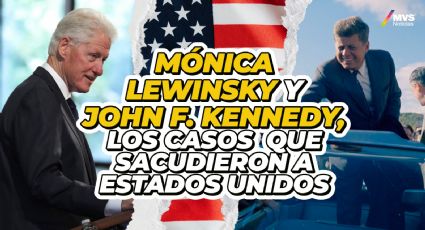 Caso Mónica Lewinsky y John F. Kennedy, los casos que sacudieron a Estados Unidos