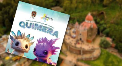 Así será la edición 33 del Festival Quimera en Metepec