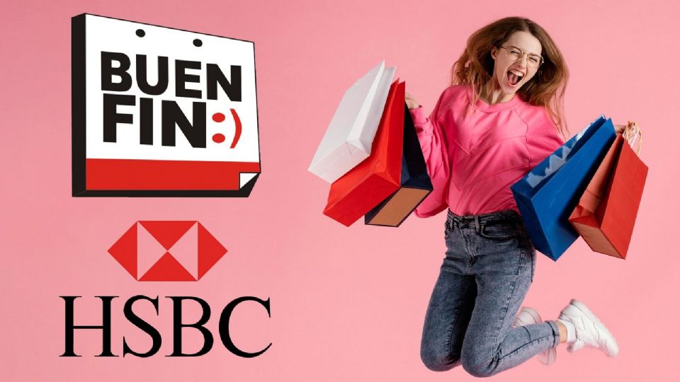 HSBC otorga grandes beneficios a sus clientes durante El Fin Irresistible y El Buen Fin