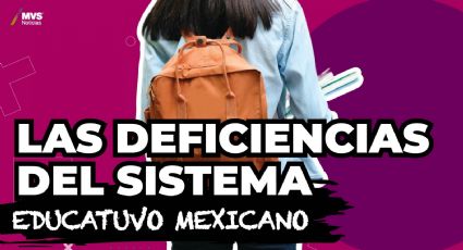 Las deficiencias del sistema educativo mexicano