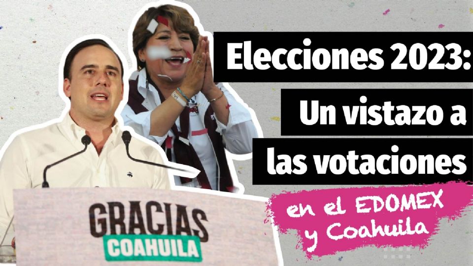 ¿Cómo se vivieron las votaciones en el Edomex y Coahuila?