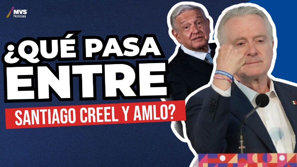 Las acusaciones de AMLO contra Santiago Creel