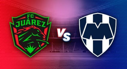 FC Juárez vs Rayados en vivo: ¿Cuándo, a qué hora y dónde ver el partido de la jornada 8?