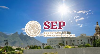 SEP cambia horario de clases en Nuevo León por olas de calor