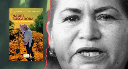 "Madre Buscadora, crónica de la desesperación": Ceci Flores  presenta su libro