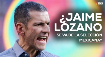 ¿Qué va a pasar con Jaime Lozano si no logra el éxito en la Copa América?