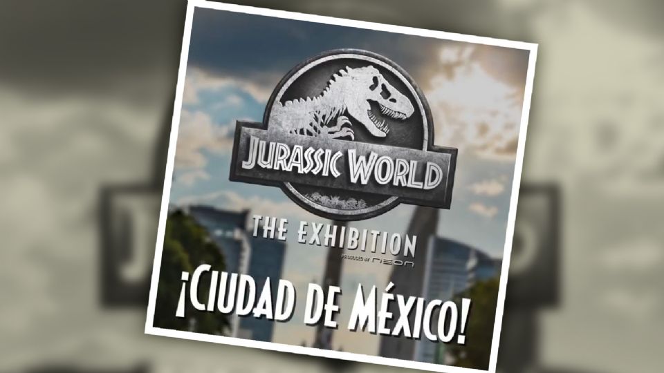 Jurassic World The Exhibition en la CDMX abrirá sus puertas partir del 12 de julio.