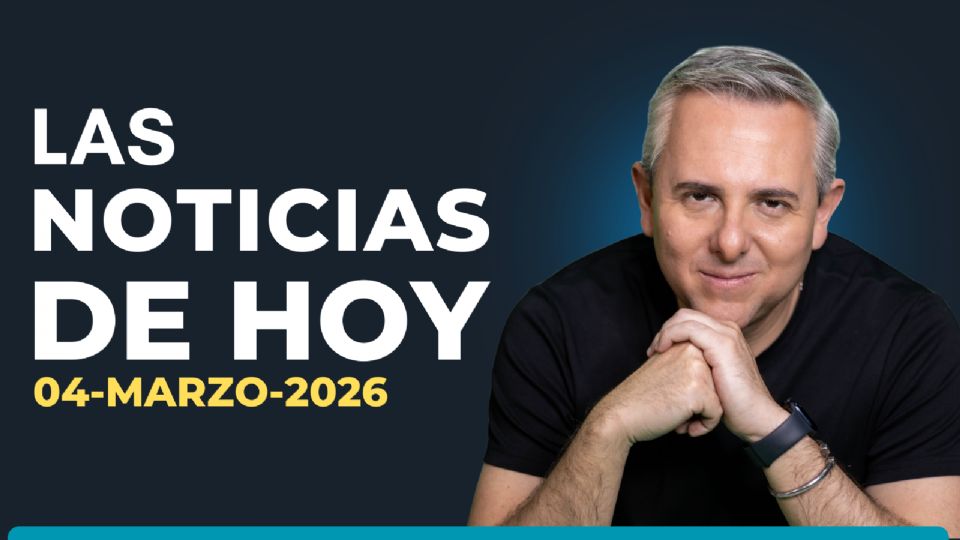 Inicia tu día con nuestro resumen de noticias 04 de marzo de 2026