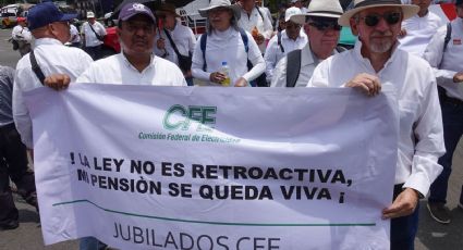 'Es un atropello': jubilados de CFE protestan por reforma de pensiones