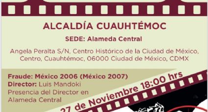 Proyectarán documental 'Fraude: México 2006' en Los Pinos y diversas sedes de la CDMX