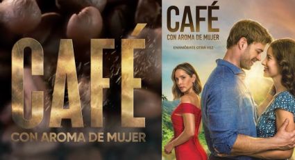 ¡A recordar! Este el remake de Netflix de la telenovela 'Café con aroma de mujer'