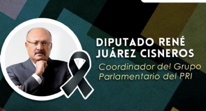 Rendirán homenaje en San Lázaro, en honor al coordinador del PRI, René Juárez