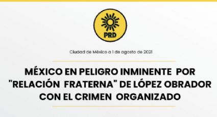 PRD cuestiona relación fraterna de AMLO con el crimen organizado