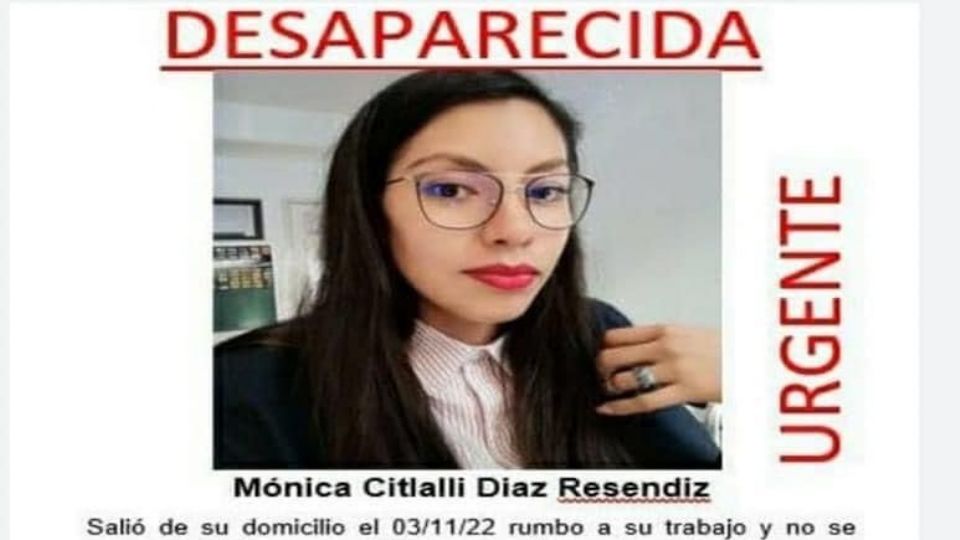 Mónica Citlali Díaz fue reportada como desaparecida la semana pasada y esta mañana fue encontrado su cuerpo.