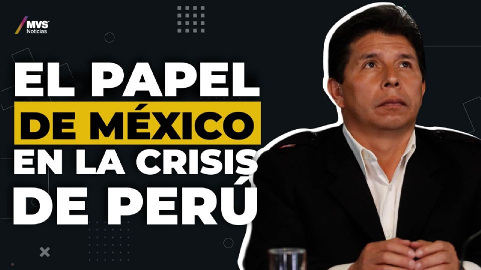 El papel de México en la crisis de Perú