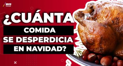 ¿Cuánta comida se desperdicia en Navidad?