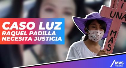 Piden investigar el feminicidio de Luz Raquel Padilla