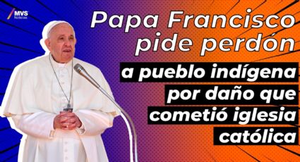 Papa Francisco pide perdón a pueblo indígena por daño que cometió iglesia católica