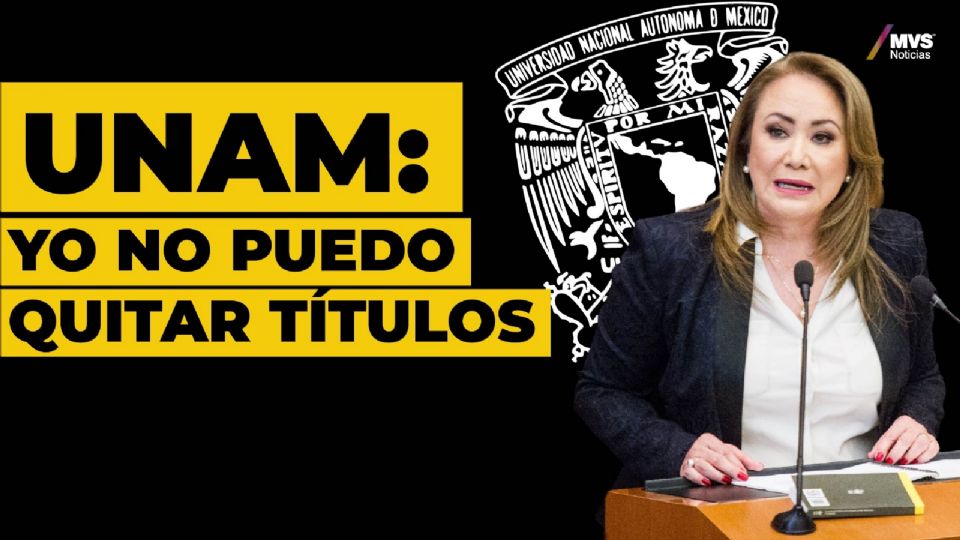 UNAM: Yo no puedo quitar títulos