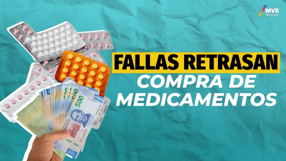 Fallas retrasan compra de medicamentos