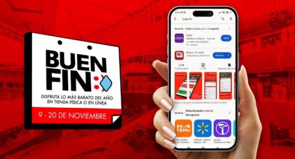 Buen Fin 2023: ¿Cómo descargar y usar la app para aprovechar descuentos?