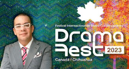 Dramafest 2023 contará con dos invitados especiales: Canadá y Chihuahua