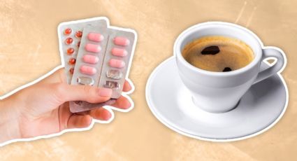 ¿Qué medicamentos no deben de mezclarse con café? Aquí todas las recomendaciones