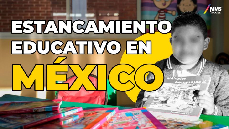 Estancamiento educativo en México