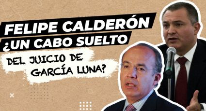 Felipe Calderón, ¿un cabo suelto del juicio de García Luna?
