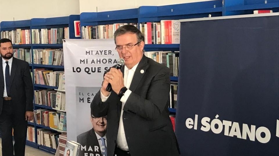 Marcelo Ebrard, titular de la SRE.