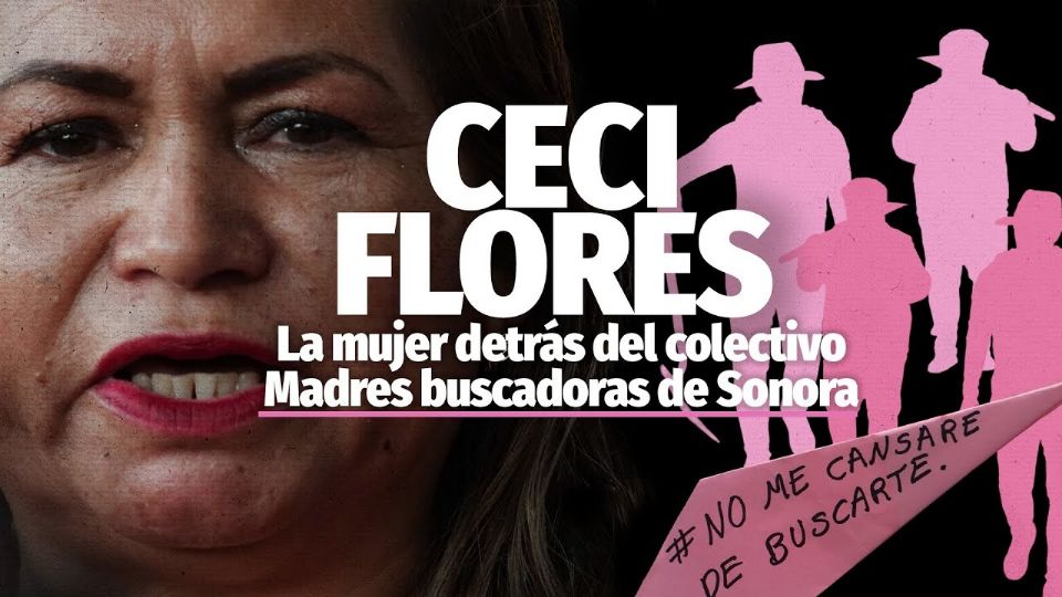 Ceci Flores, la madre buscadora que continúa sin encontrar a su hijo