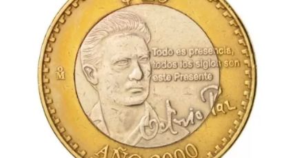 ¡Atención! Esta es la moneda de Octavio Paz  con valor de 150 mil pesos