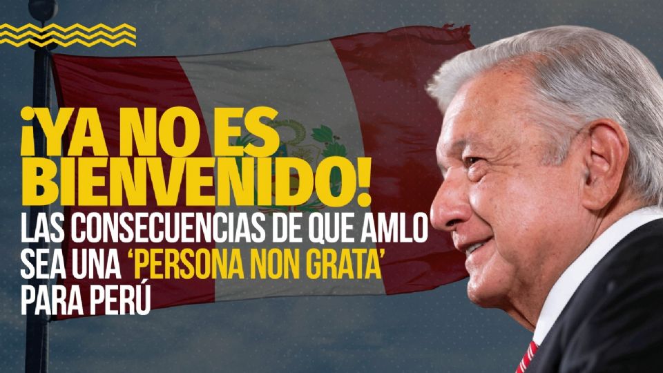 El Congreso de Perú declaró al presidente AMLO como persona non grata