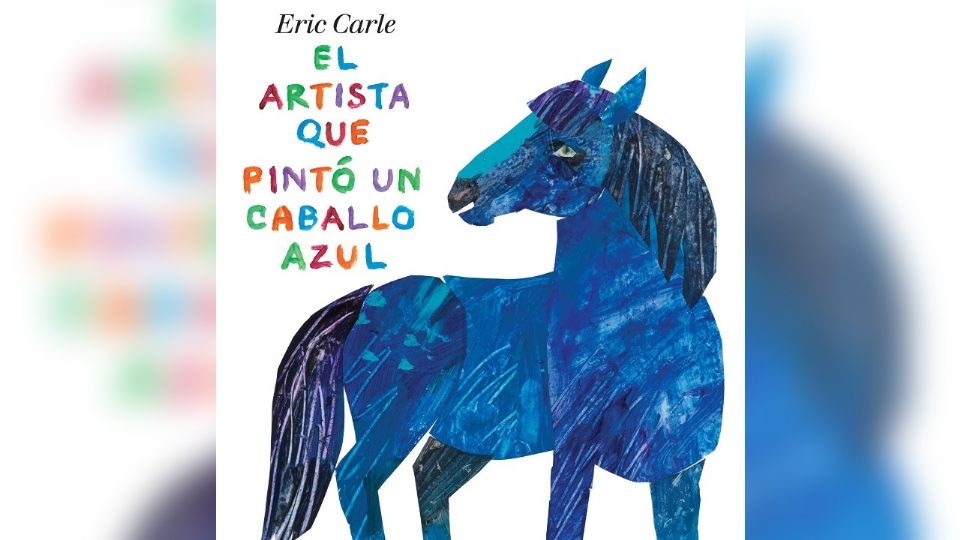 Libro: 'El artista que pintó un caballo azul'.