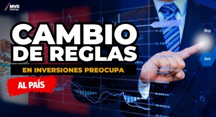 Cambio de reglas en inversiones preocupa al país