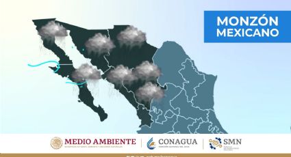 Inicia Monzón mexicano con lluvias muy fuertes en Chihuahua, Durango, Sinaloa y Sonora