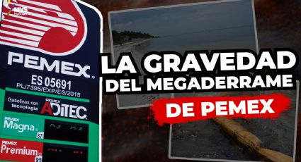 La gravedad del megaderrame de Pemex