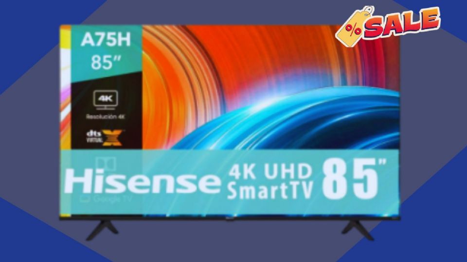 Walmart vende pantalla Hisense de 85' con descuento de 5 mil pesos