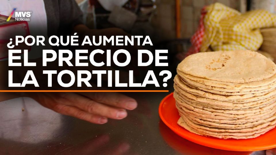 El precio de la tortilla se posiciona hasta en 32 pesos en algunos estados.