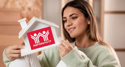 Infonavit: Estas son las facilidades y apoyos que tienes como mujer para comprar tu vivienda