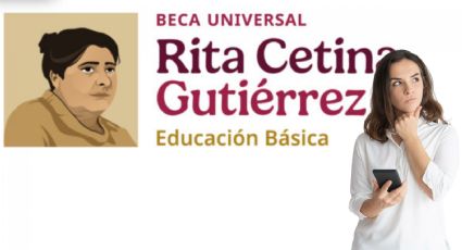 ¿Puedo registrar a mi hijo a la Beca Rita Cetina, si ya tiene la de Benito Juárez? Esto sabemos