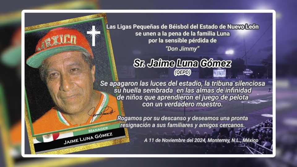 
¿De qué murió Jaime Luna, regiomontano que fue dos veces campeón de la Serie Mundial en beisbol?
